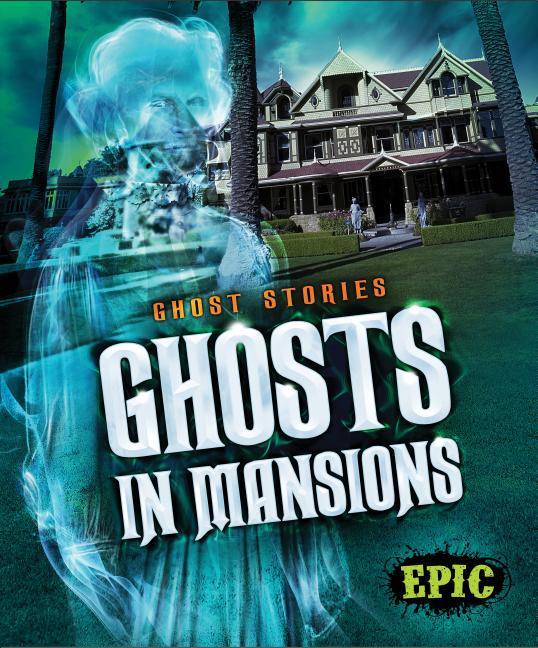 Vorderes Coverbild Ghosts in Mansions