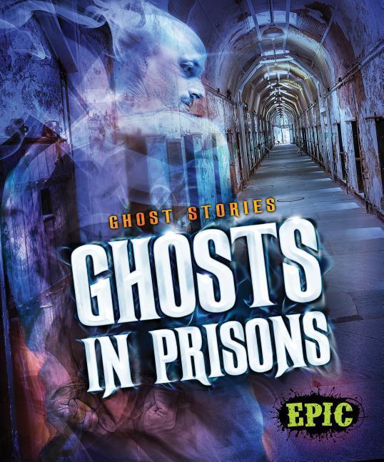 Vorderes Coverbild Ghosts in Prisons