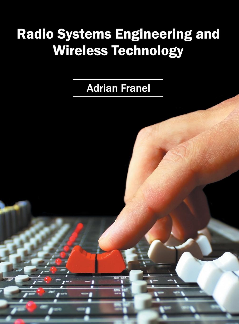 Vorderes Coverbild Radio Systems Engineering and Wireless Technology