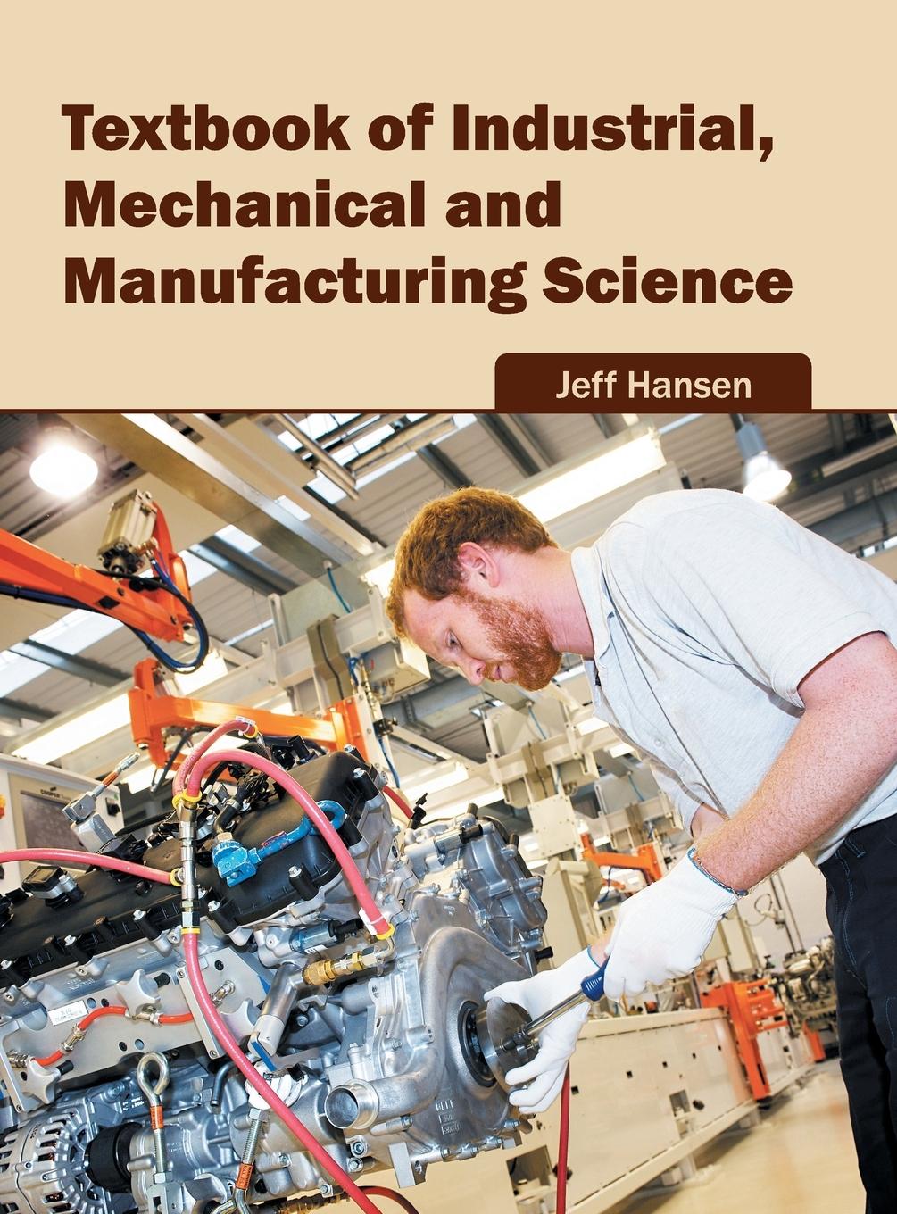 Vorderes Coverbild Textbook of Industrial, Mechanical and Manufacturing Science