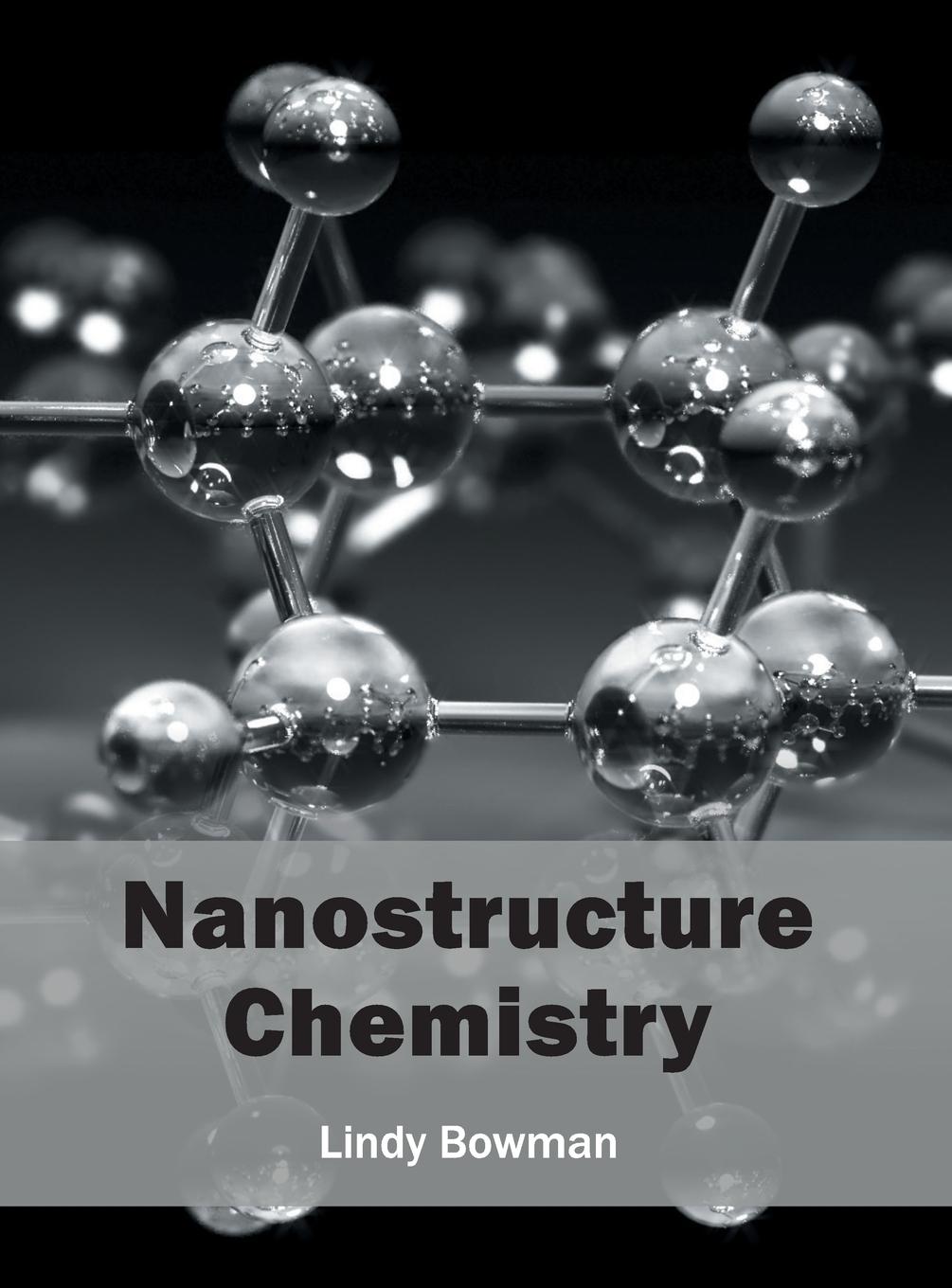 Vorderes Coverbild Nanostructure Chemistry