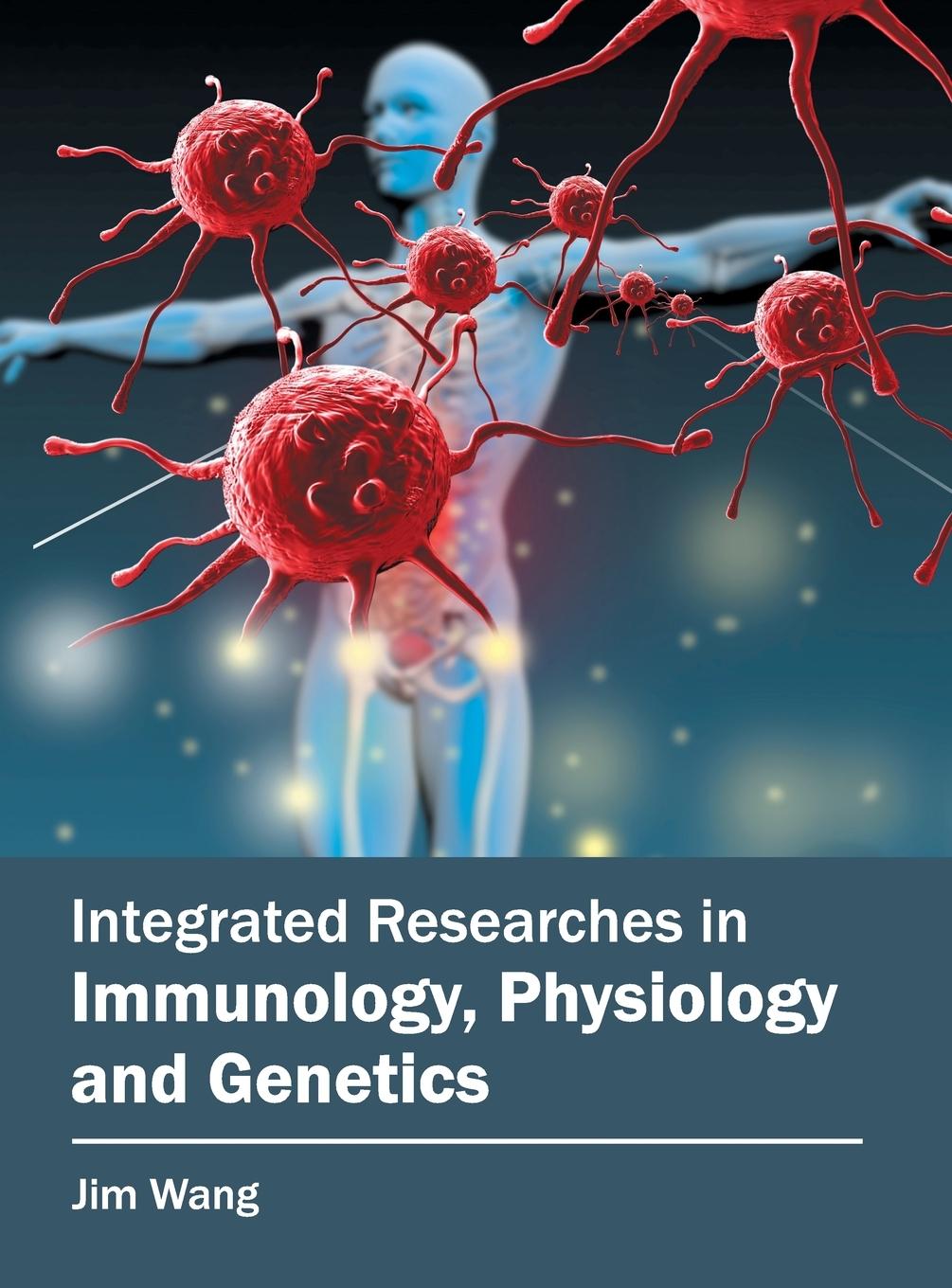 Vorderes Coverbild Integrated Researches in Immunology, Physiology and Genetics