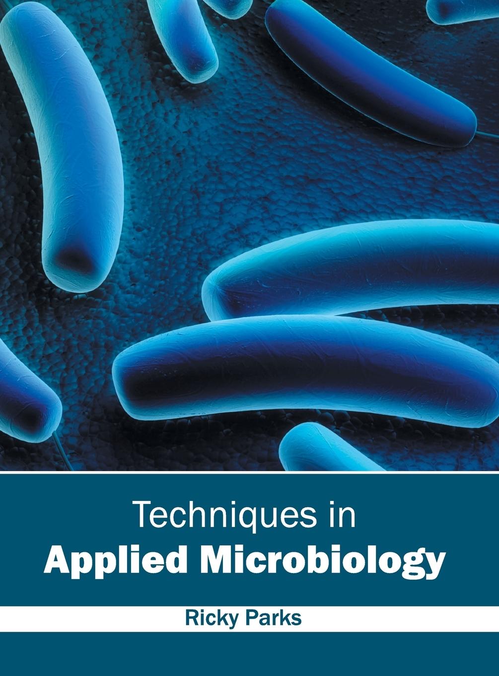 Vorderes Coverbild Techniques in Applied Microbiology