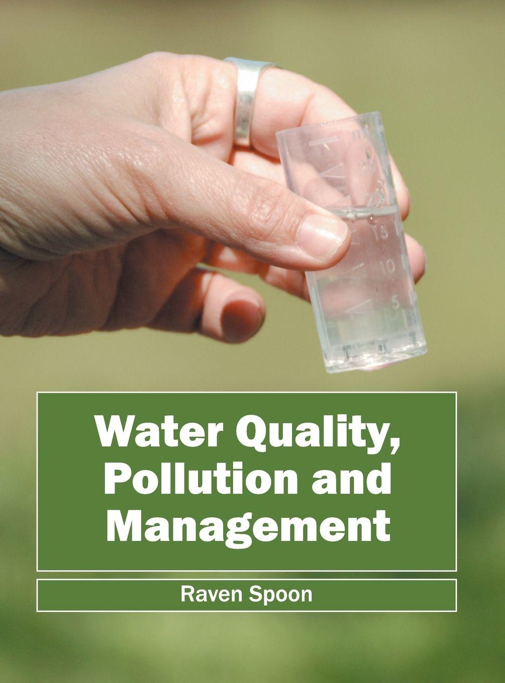 Vorderes Coverbild Water Quality, Pollution and Management