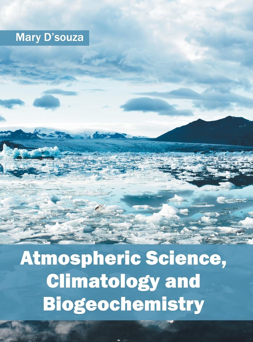 Vorderes Coverbild Atmospheric Science, Climatology and Biogeochemistry