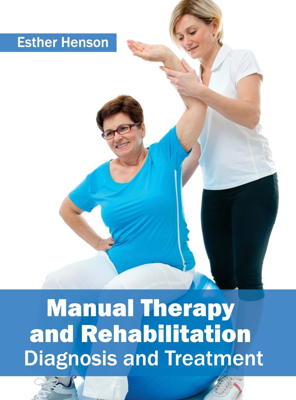 Vorderes Coverbild Manual Therapy and Rehabilitation