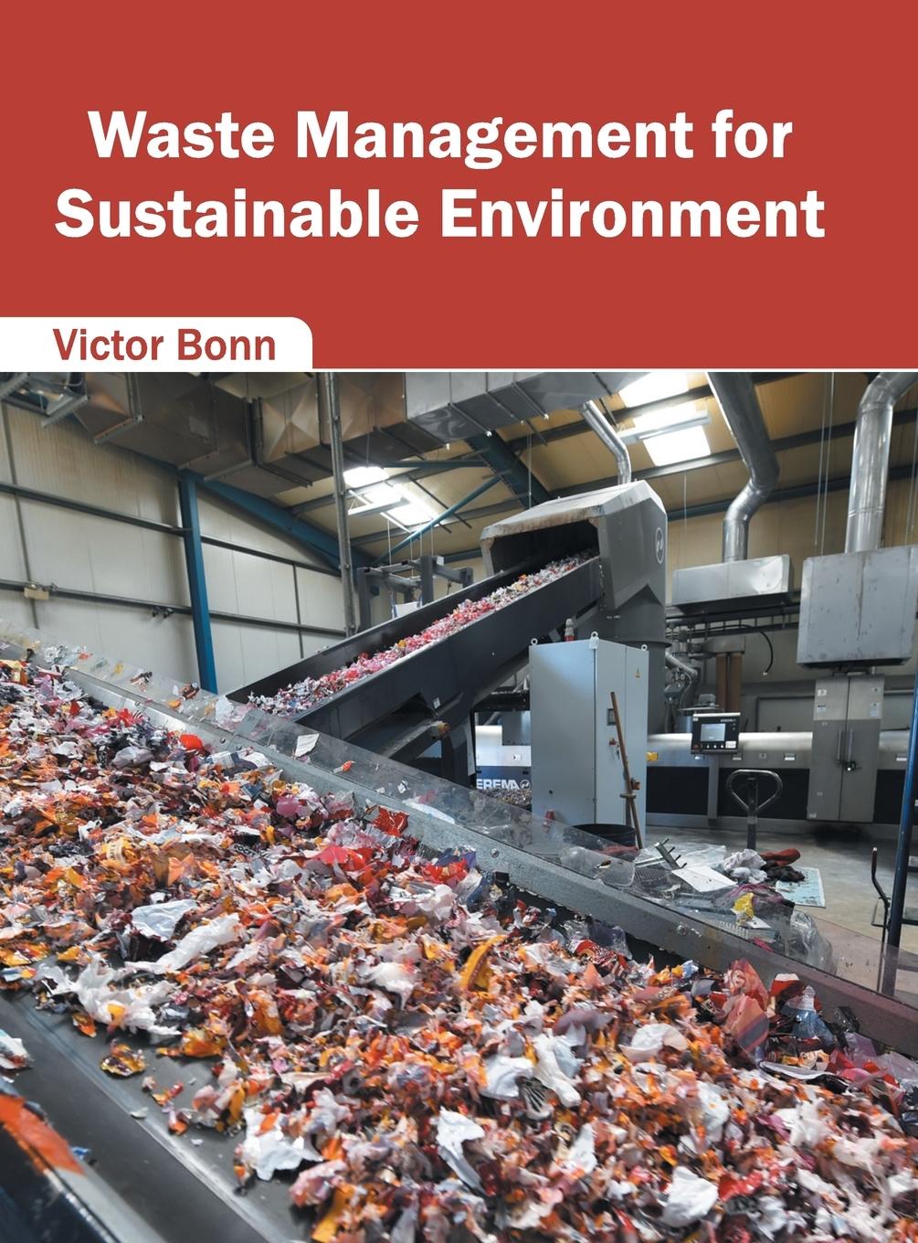 Vorderes Coverbild Waste Management for Sustainable Environment