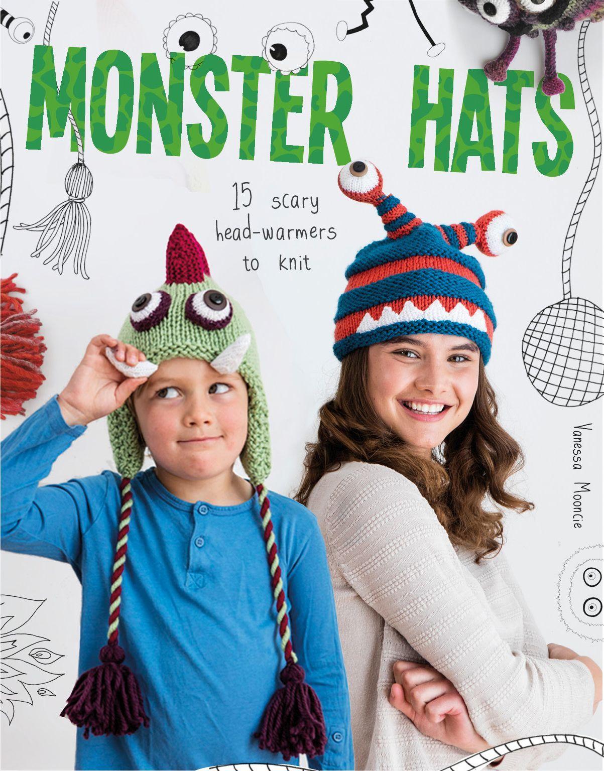 Vorderes Coverbild Monster Hats: 15 Scary Head-Warmers to Knit