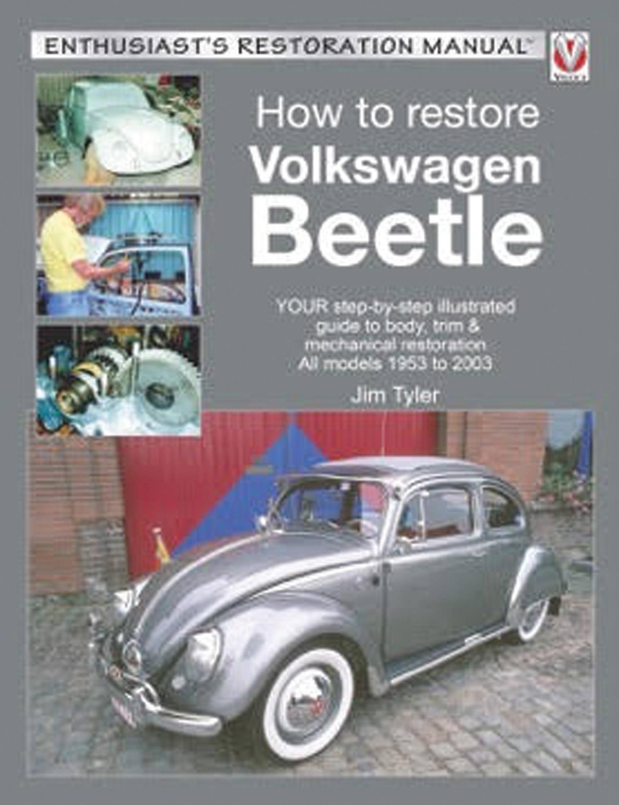 Vorderes Coverbild How to Restore Volkswagen Beetle