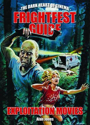 Vorderes Coverbild Frightfest Guide to Exploitation Movies