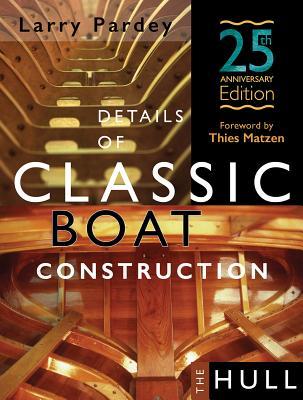 Vorderes Coverbild Details of Classic Boat Construction