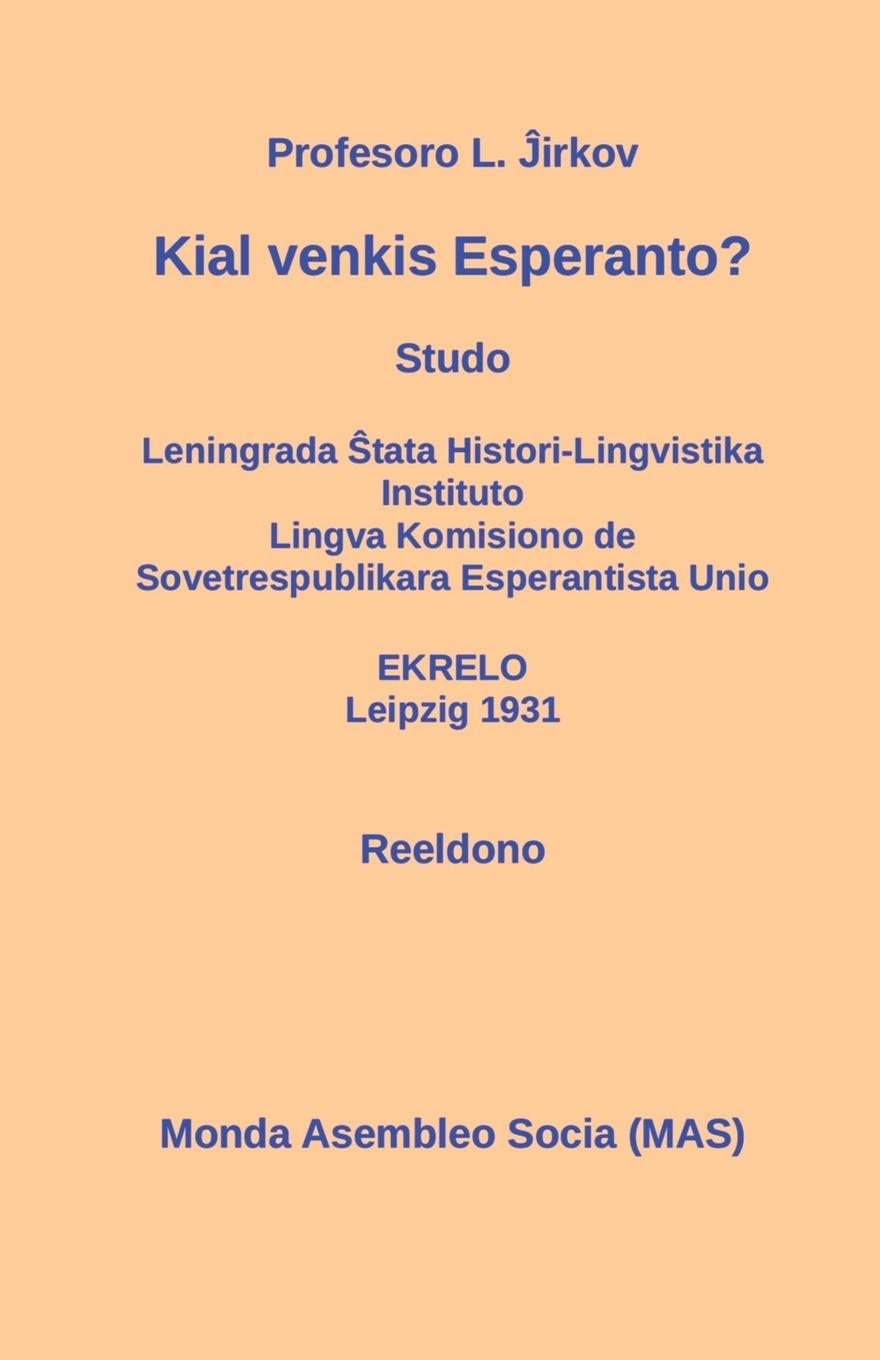 Vorderes Coverbild Kial venkis Esperanto?