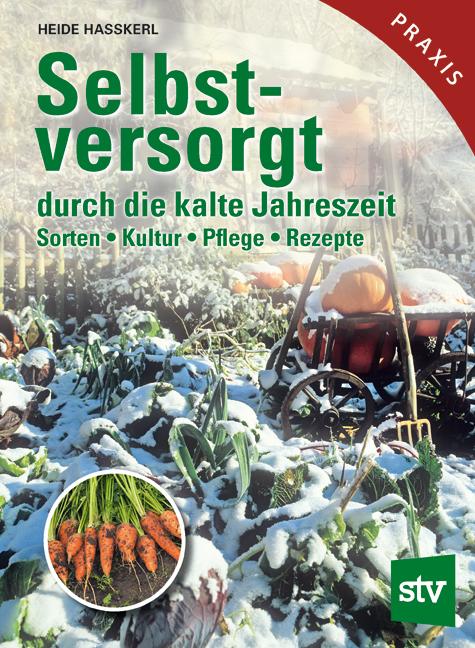 Vorderes Coverbild Selbstversorgt durch die kalte Jahreszeit