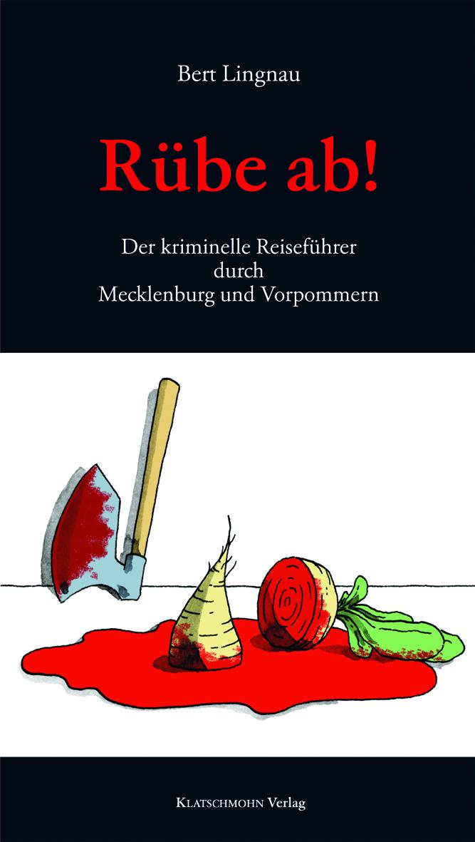 Vorderes Coverbild Rübe ab!