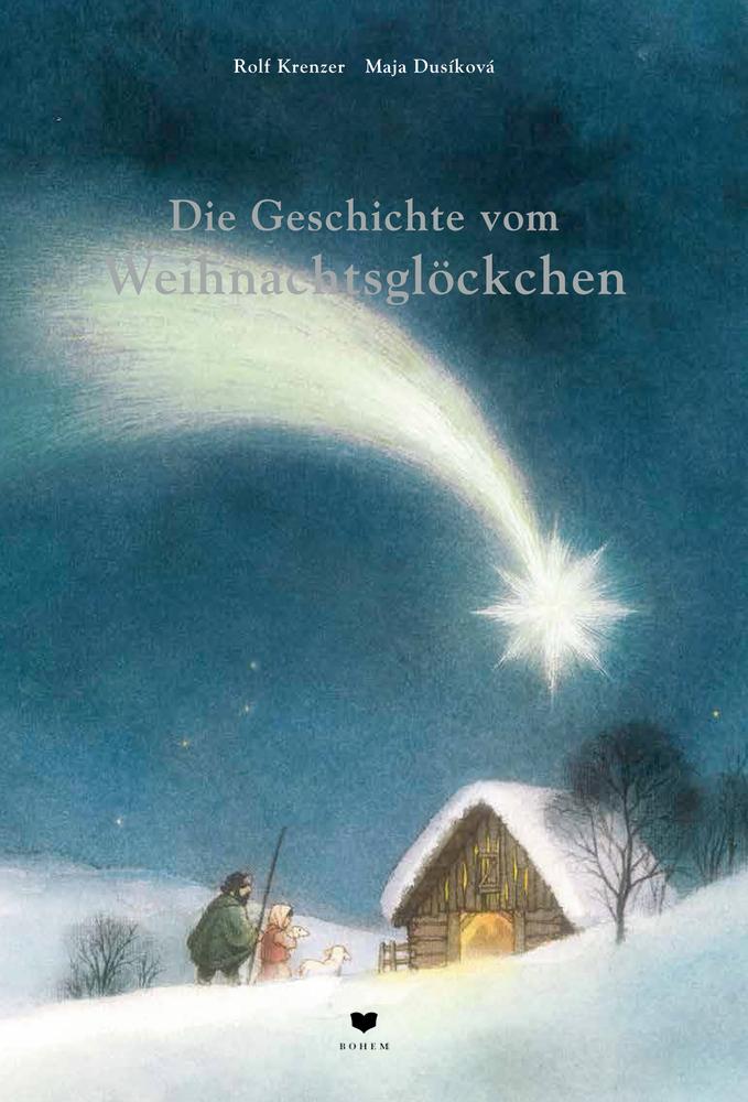Vorderes Coverbild Die Geschichte vom Weihnachtsglöckchen