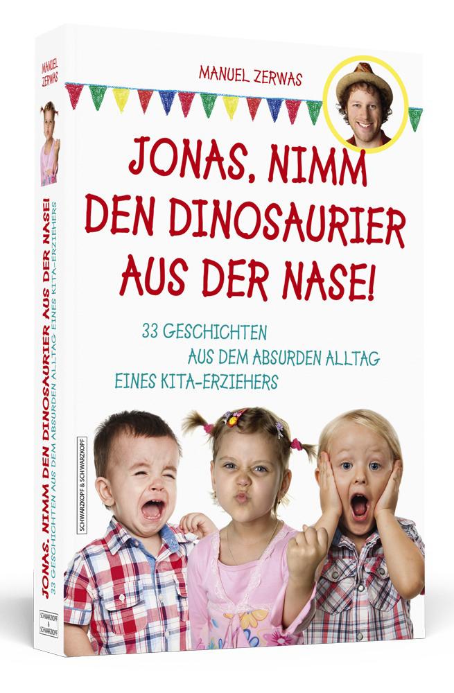 Vorderes Coverbild Jonas, nimm den Dinosaurier aus der Nase!