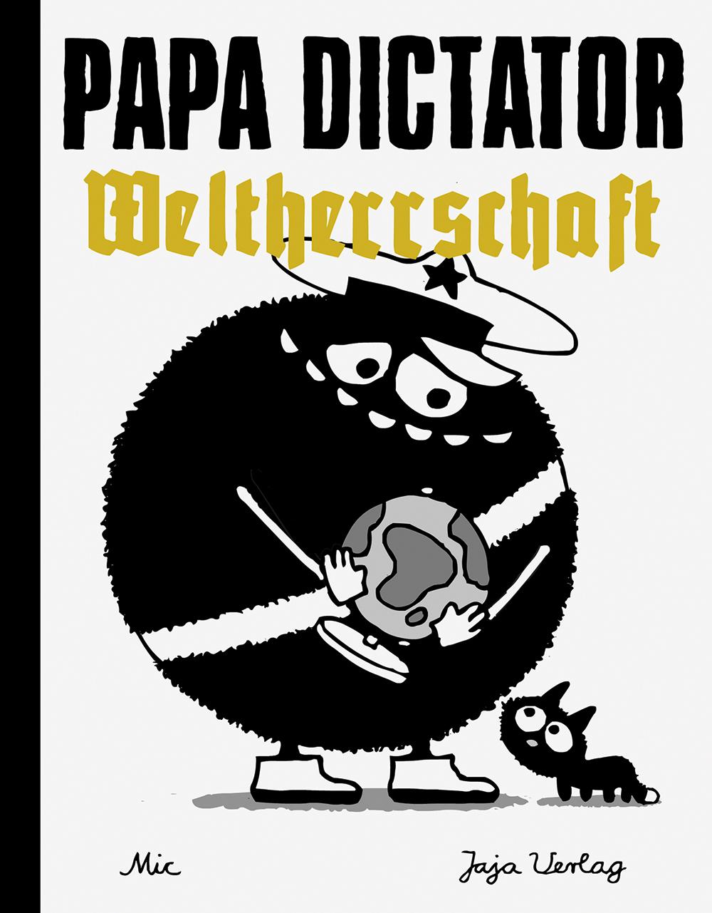 Vorderes Coverbild Papa Dictator - Weltherrschaft