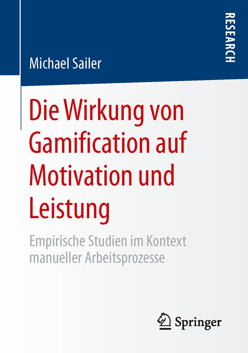 Vorderes Coverbild Die Wirkung von Gamification auf Motivation und Leistung