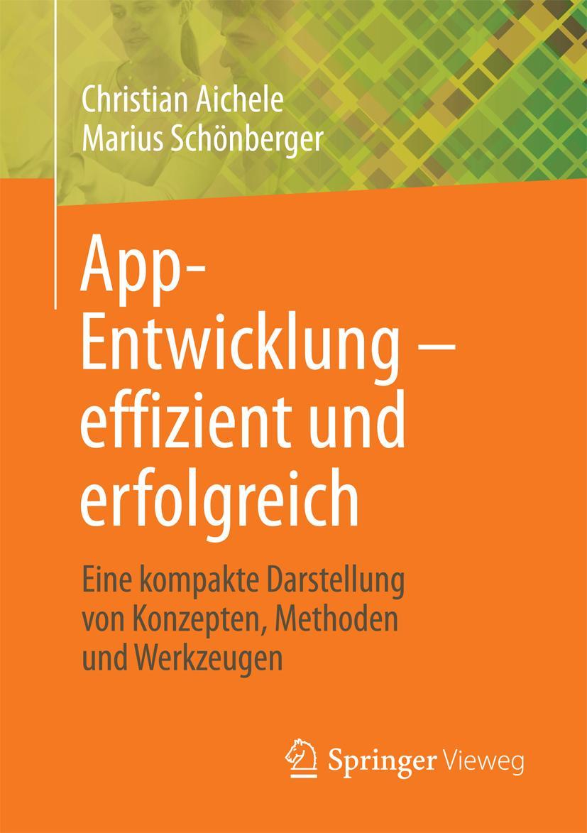 Vorderes Coverbild App-Entwicklung - effizient und erfolgreich