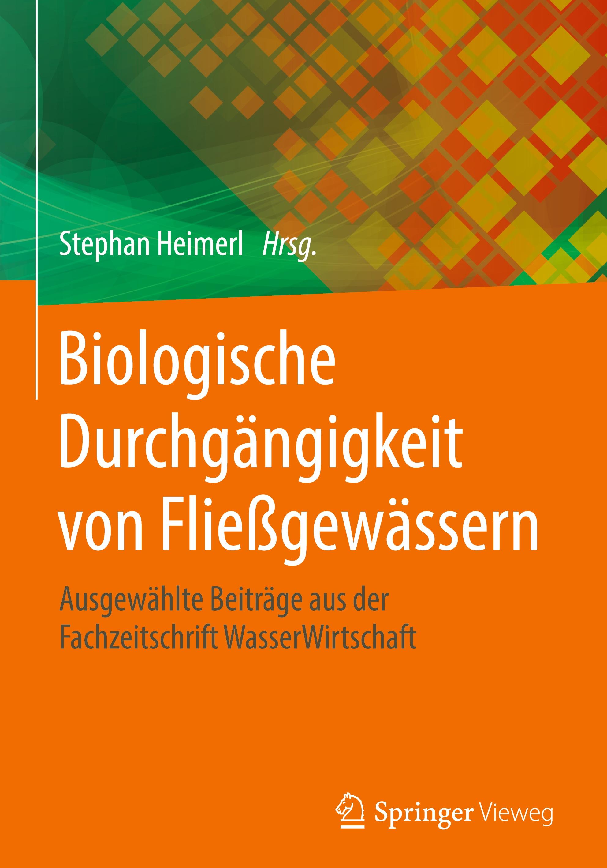 Vorderes Coverbild Biologische Durchgängigkeit von Fließgewässern