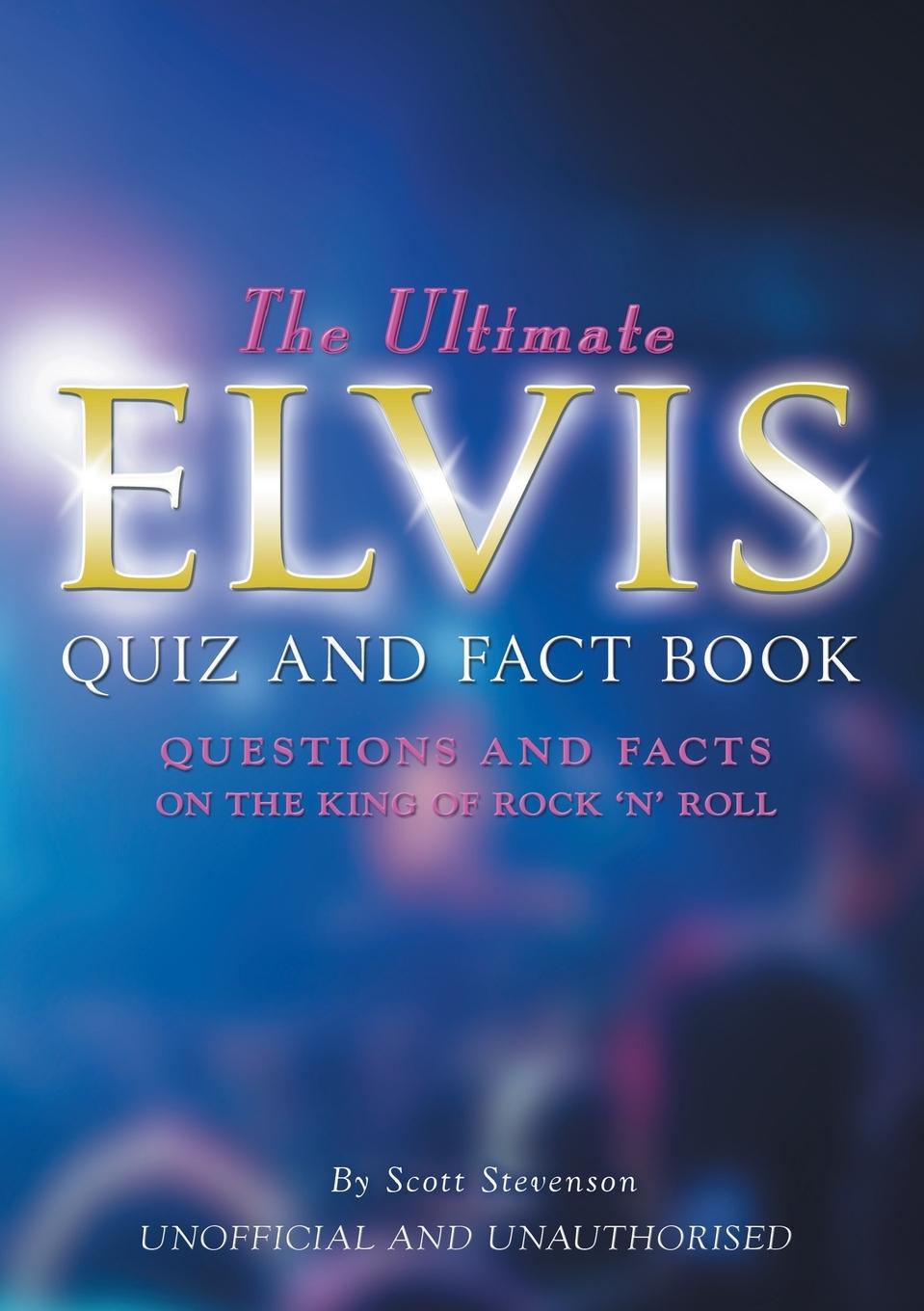 Vorderes Coverbild The Ultimate Elvis Quiz and Fact Book