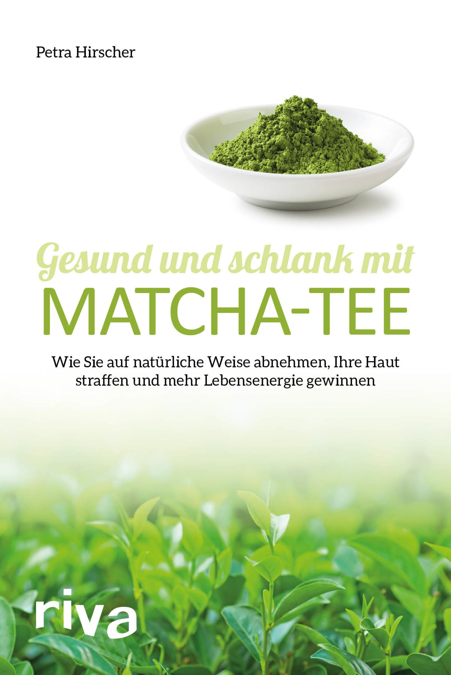 Vorderes Coverbild Gesund und schlank mit Matcha-Tee