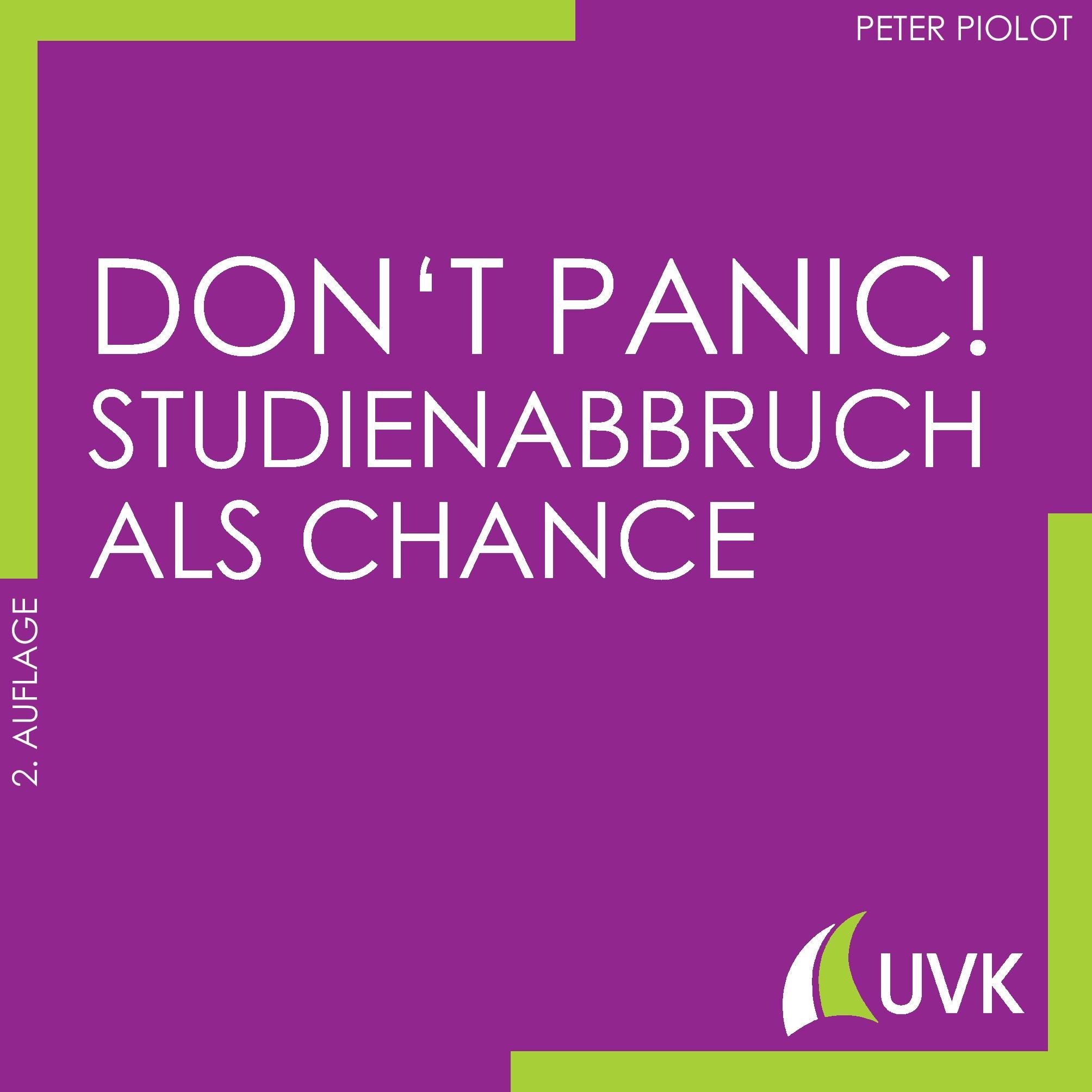 Vorderes Coverbild Don't Panic! Studienabbruch als Chance
