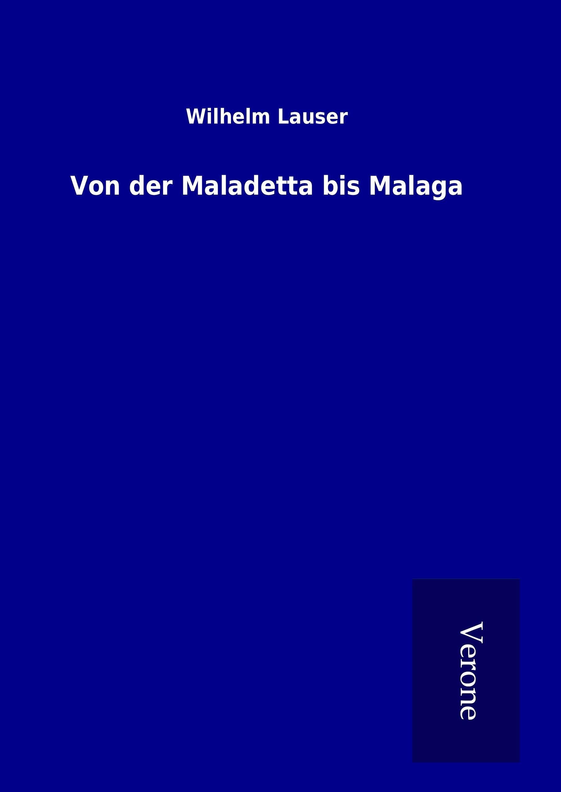 Vorderes Coverbild Von der Maladetta bis Malaga