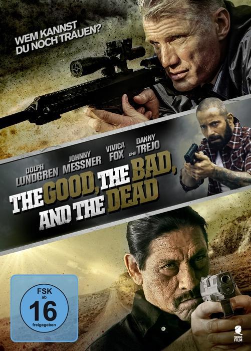 Vorderes Coverbild The Good, the Bad and the Dead