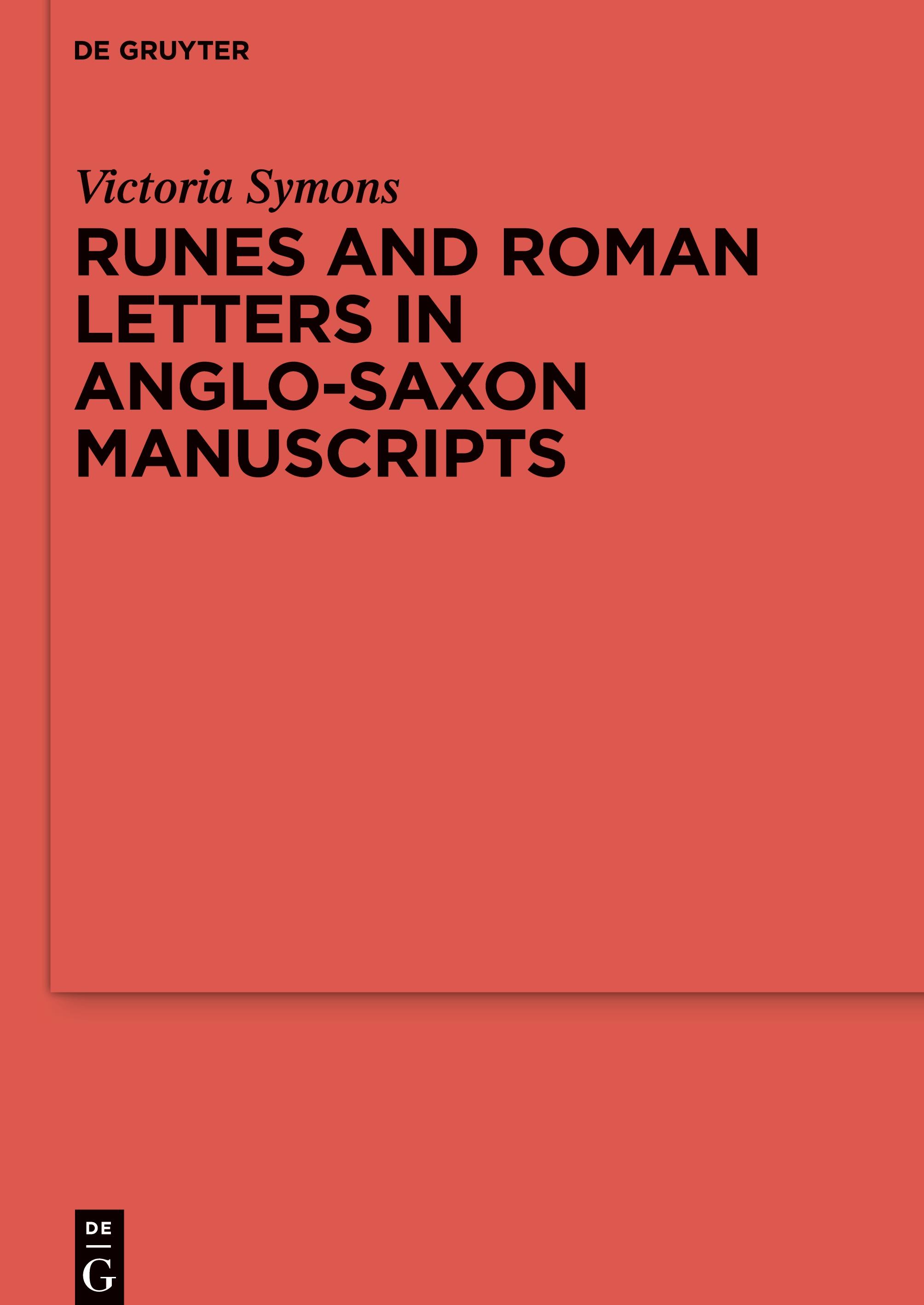 Vorderes Coverbild Runes and Roman Letters in Anglo-Saxon Manuscripts