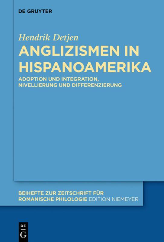 Vorderes Coverbild Anglizismen in Hispanoamerika