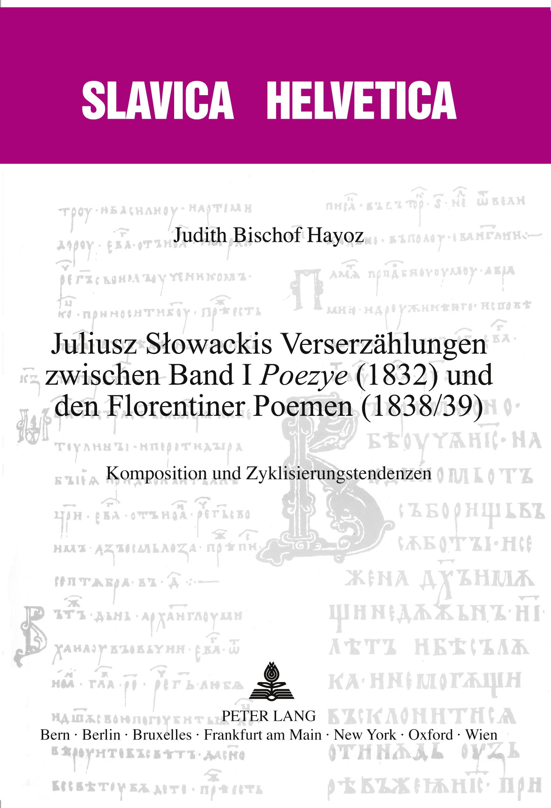 Vorderes Coverbild Juliusz S¿owackis Verserzählungen zwischen Band I 'Poezye' (1832) und den Florentiner Poemen (1838/39)