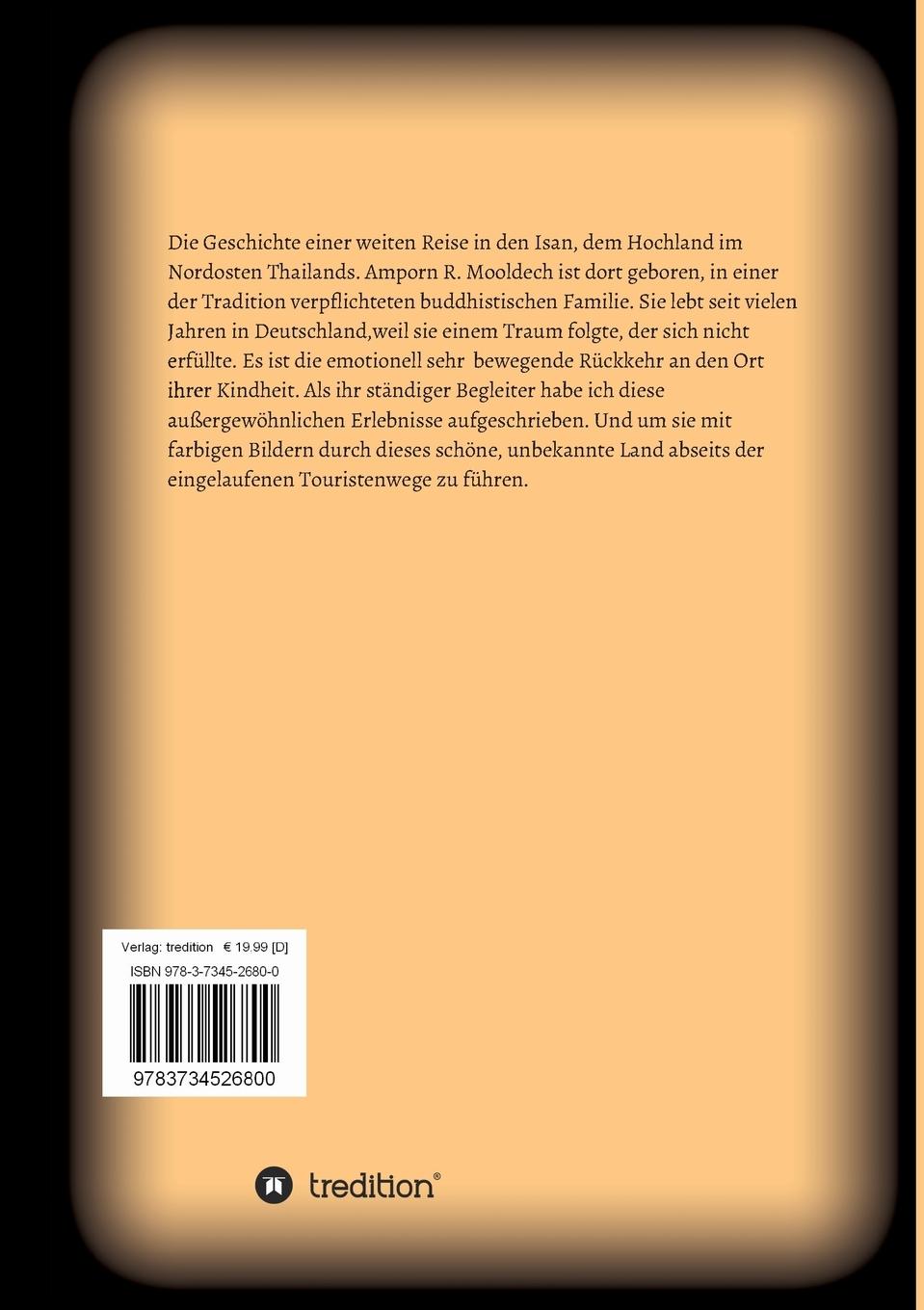 Rückseitencover Thailand, eine Liebe. Reise in den Isan