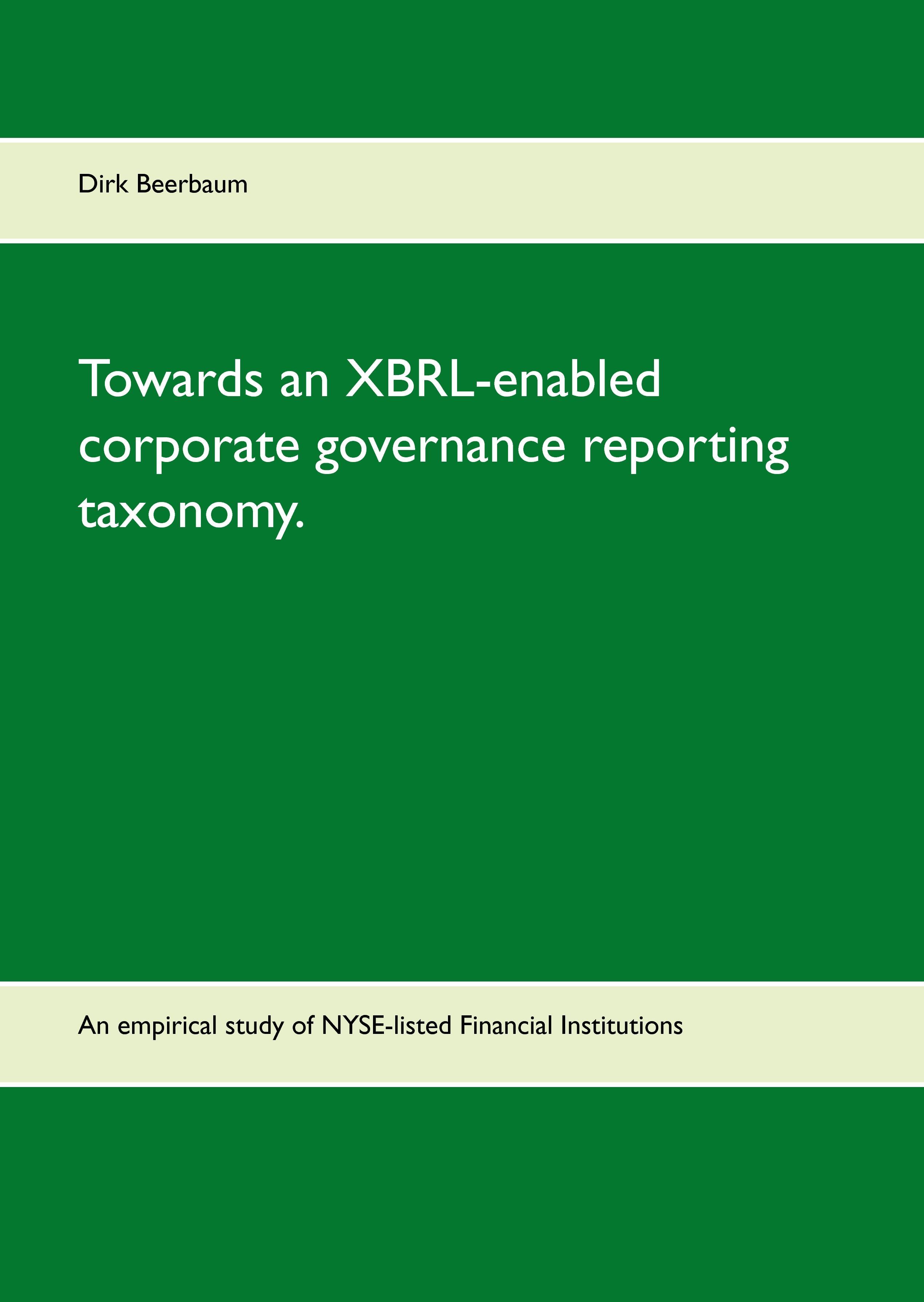 Vorderes Coverbild Towards an XBRL-enabled corporate governance reporting taxonomy.