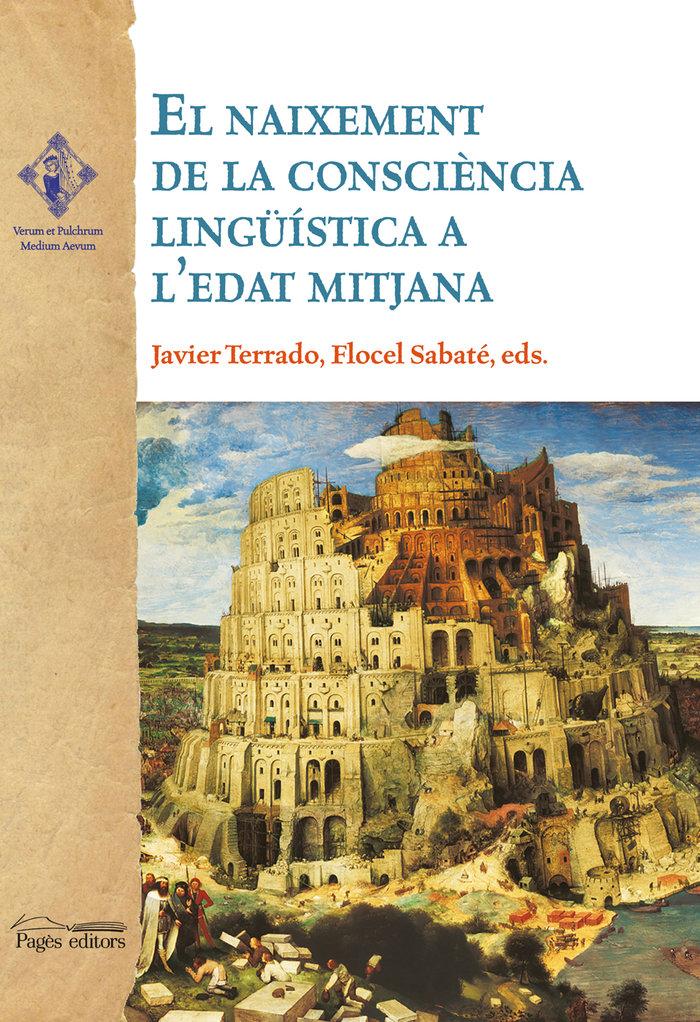Vorderes Coverbild El naixement de la consciència lingüistica a l'edat mitjana