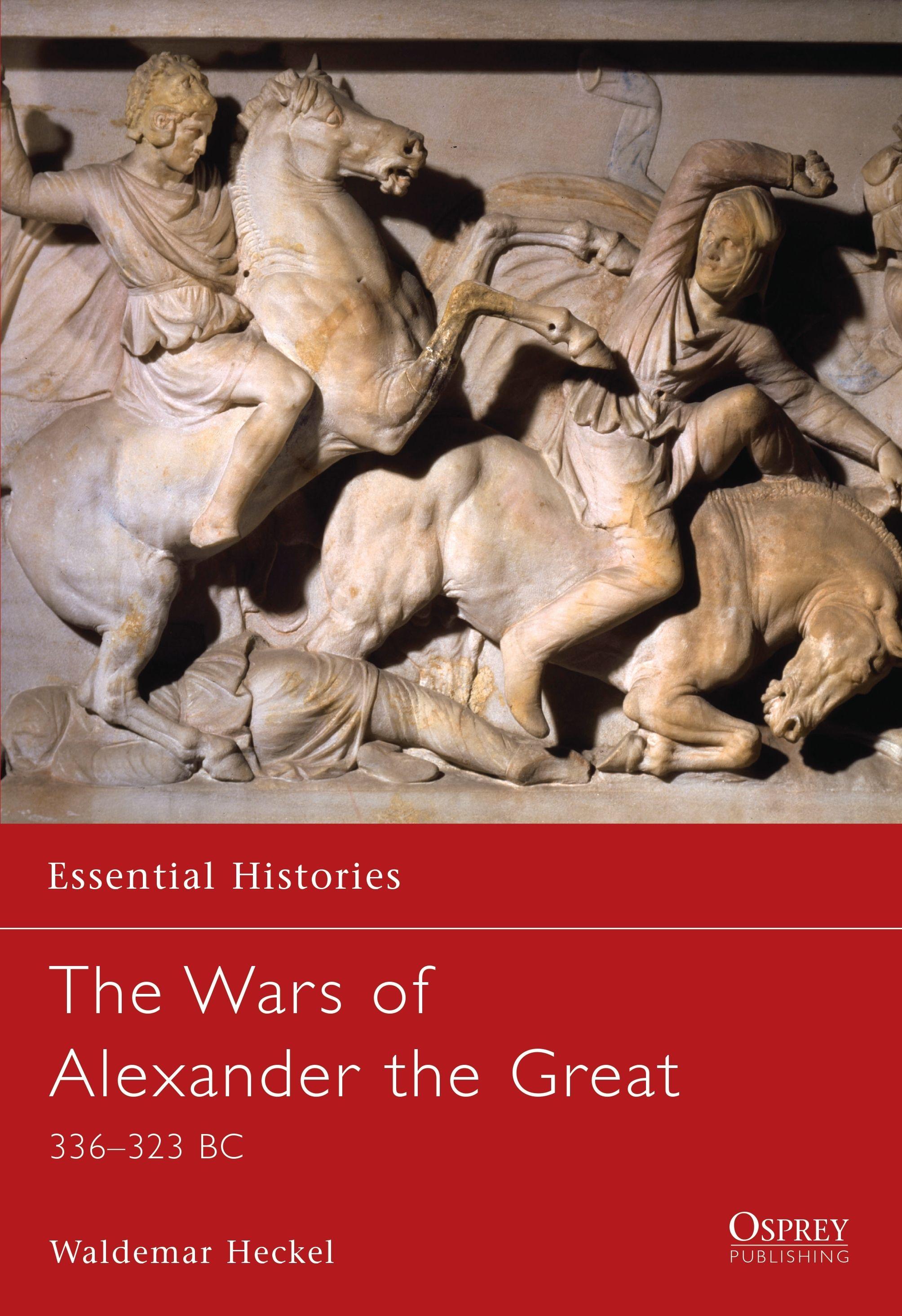 Vorderes Coverbild The Wars of Alexander the Great