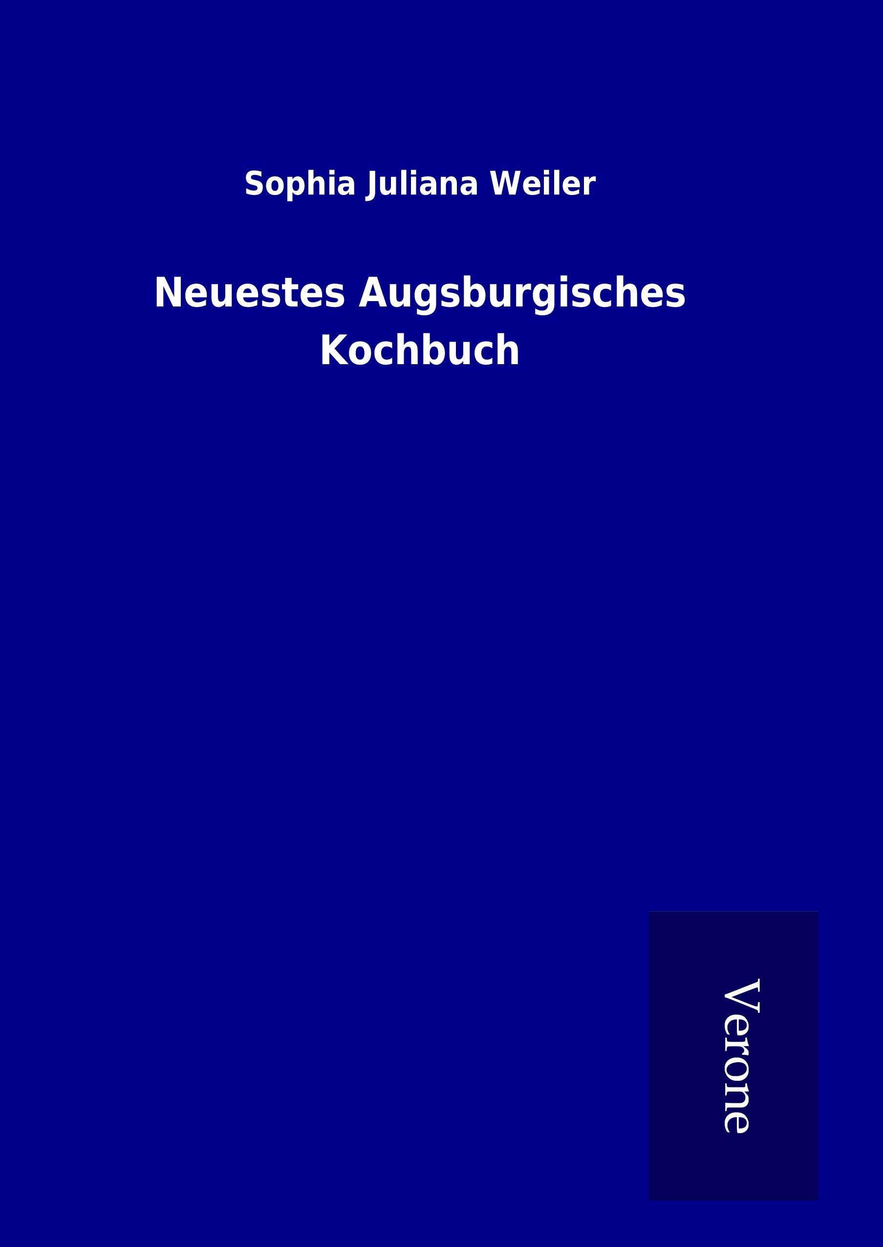 Vorderes Coverbild Neuestes Augsburgisches Kochbuch