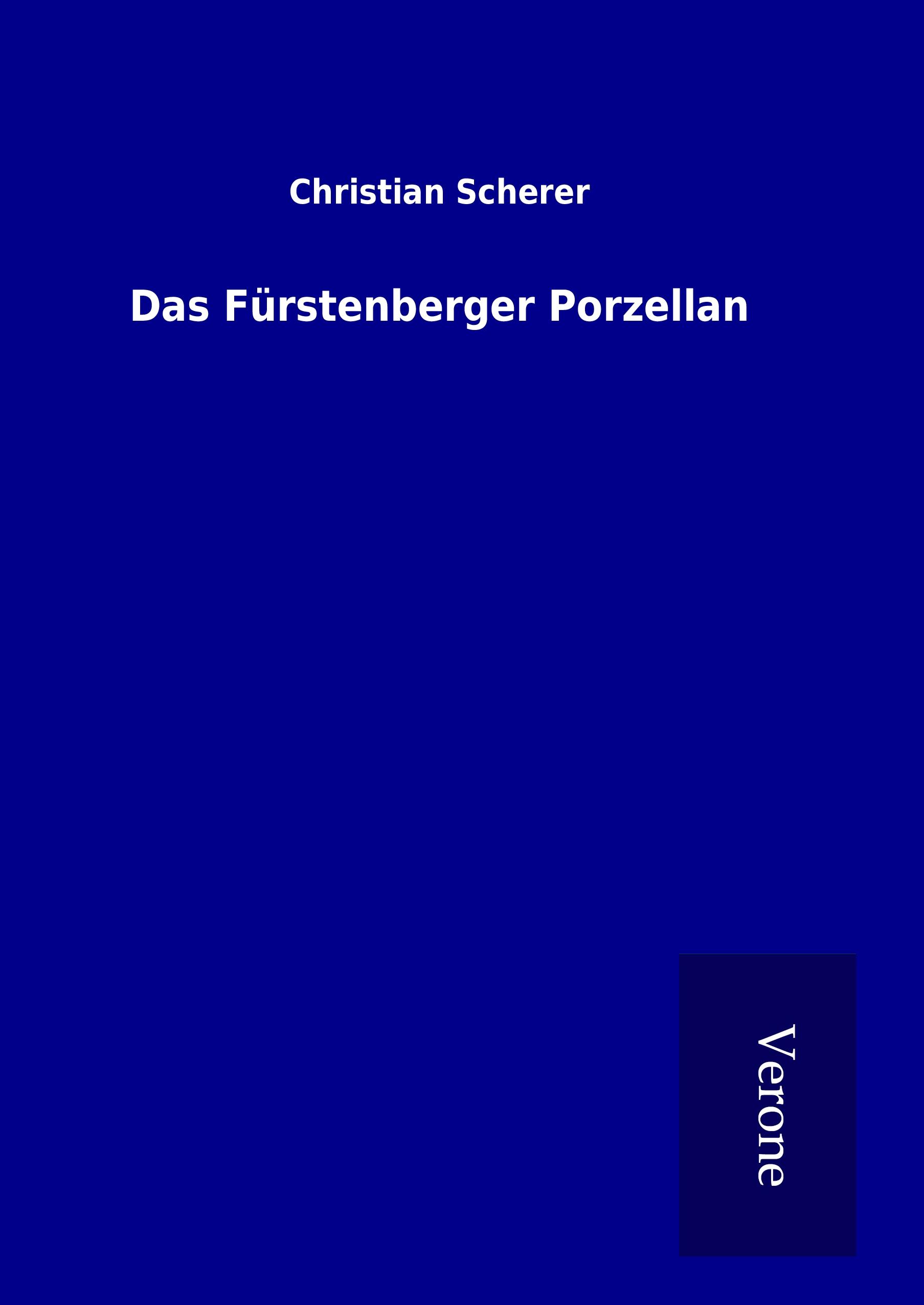 Vorderes Coverbild Das Fürstenberger Porzellan