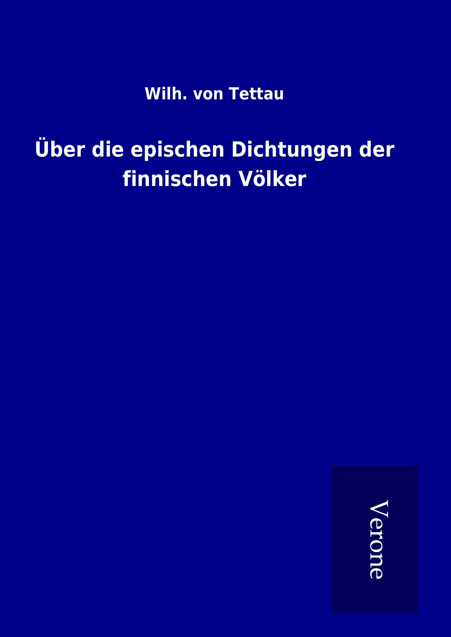 Vorderes Coverbild Über die epischen Dichtungen der finnischen Völker