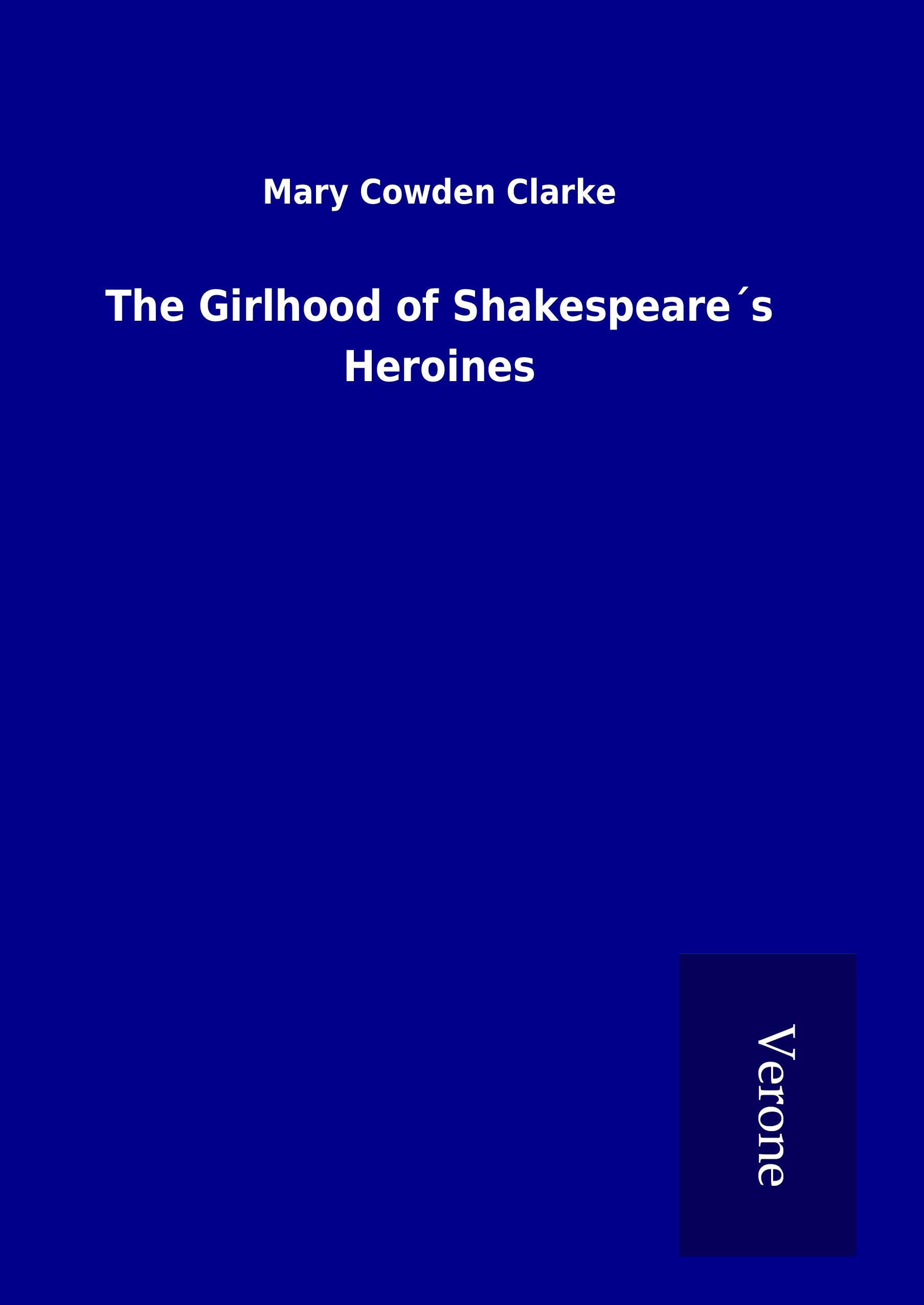 Vorderes Coverbild The Girlhood of Shakespeare´s Heroines