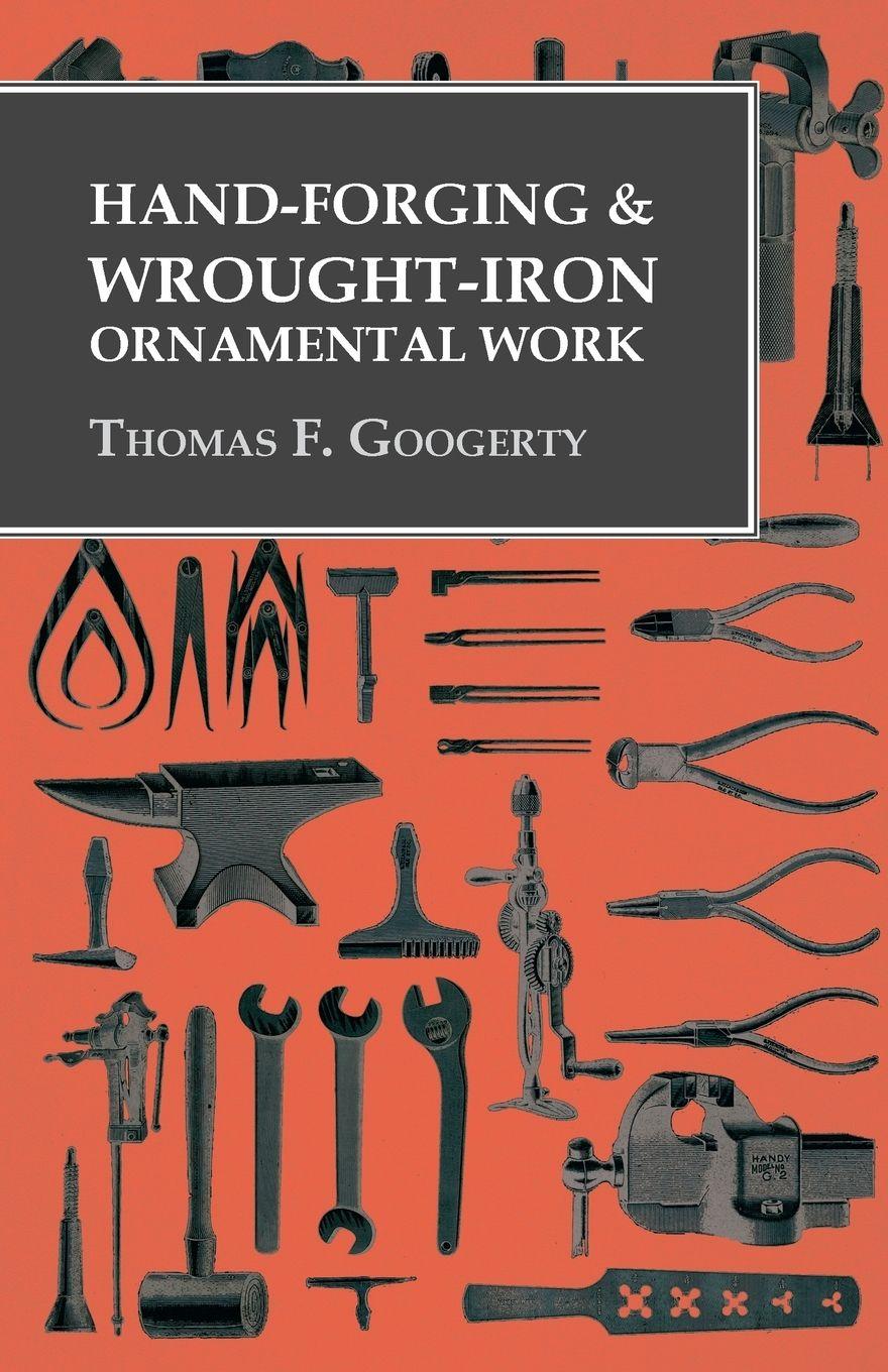 Vorderes Coverbild Hand-Forging and Wrought-Iron Ornamental Work
