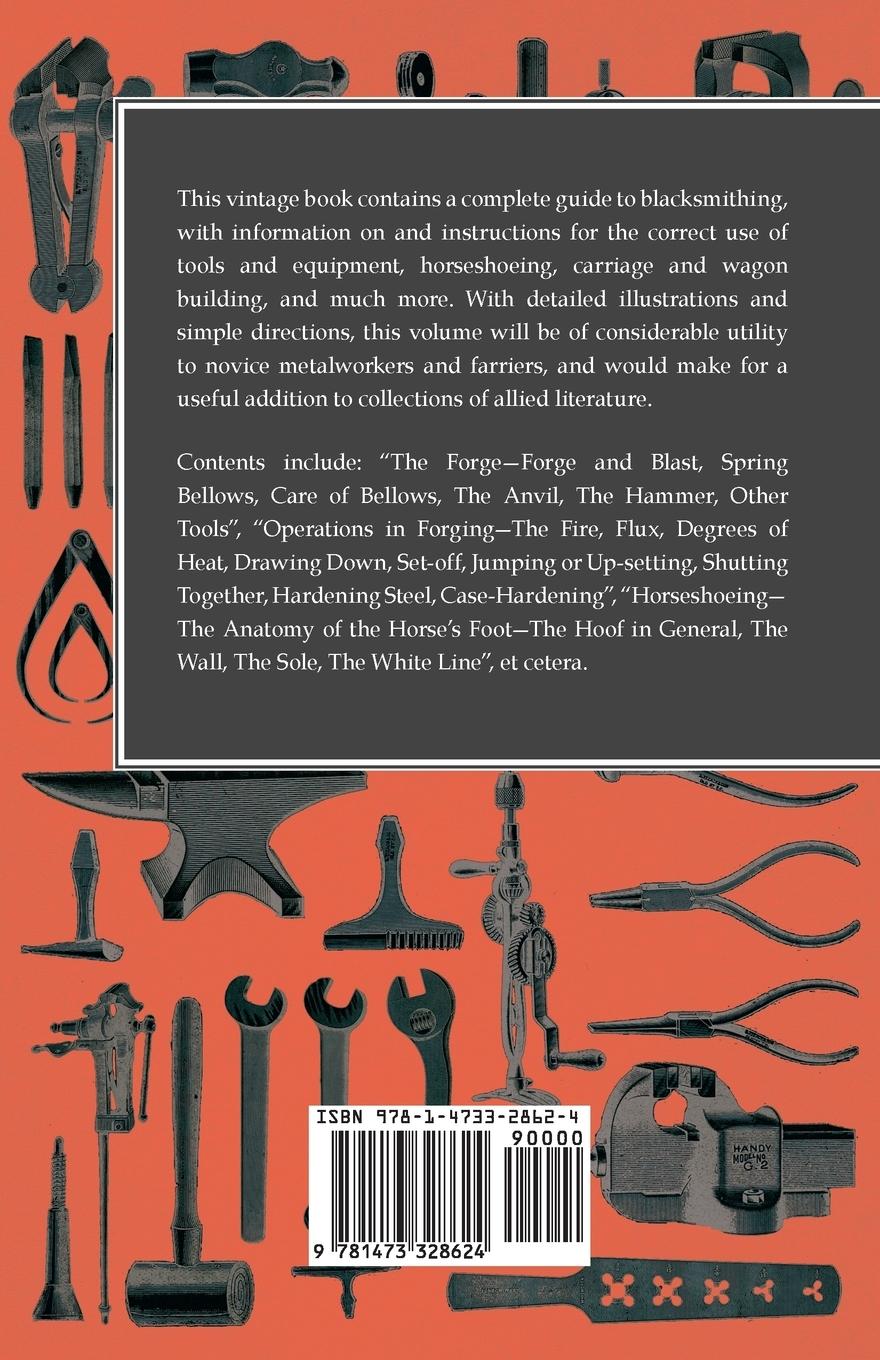 Rückseitencover The Complete Guide to Blacksmithing Horseshoeing, Carriage and Wagon Building and Painting - Based on the Text Book on Horseshoeing