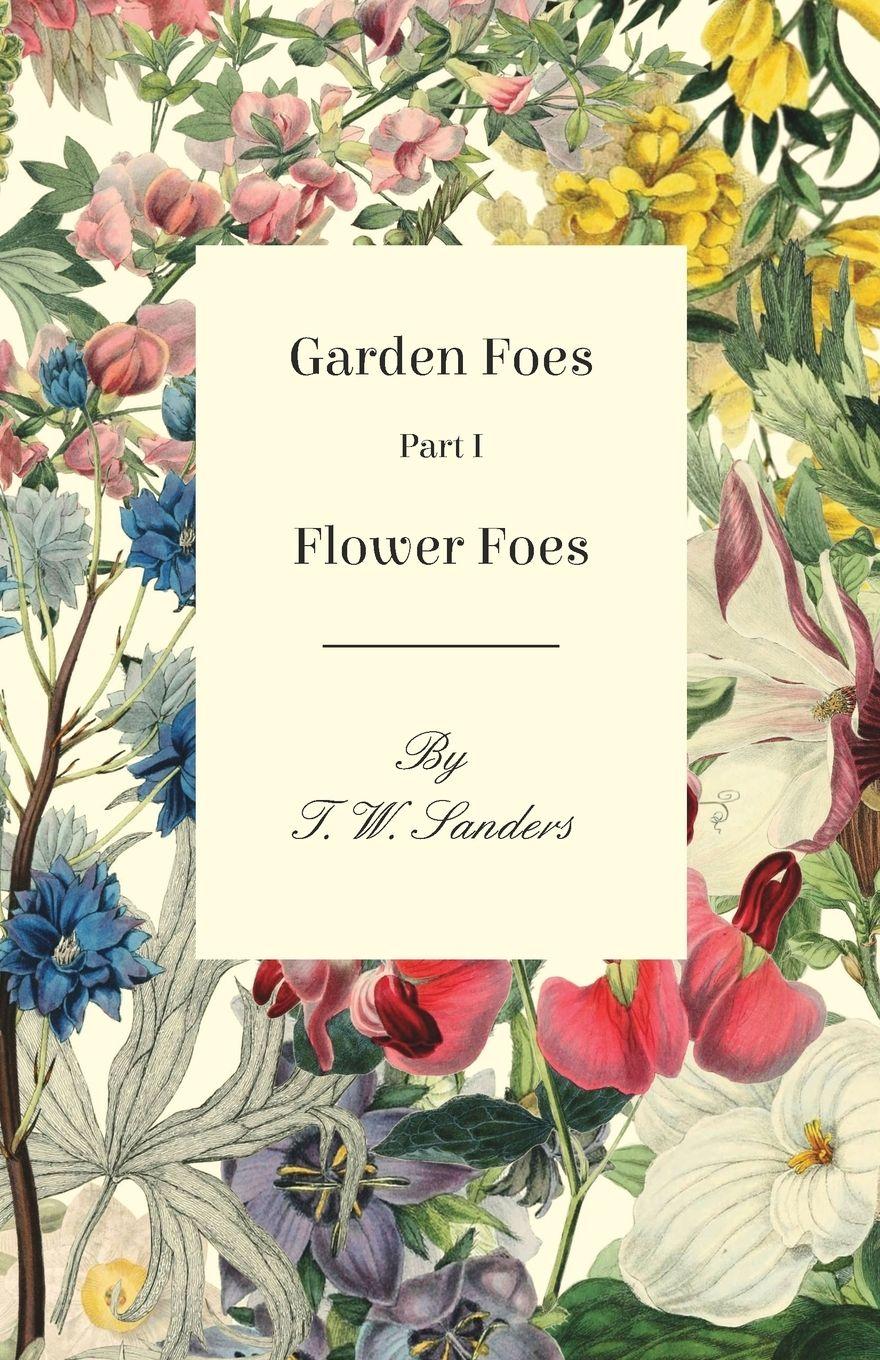 Vorderes Coverbild Garden Foes - Part I - Flower Foes