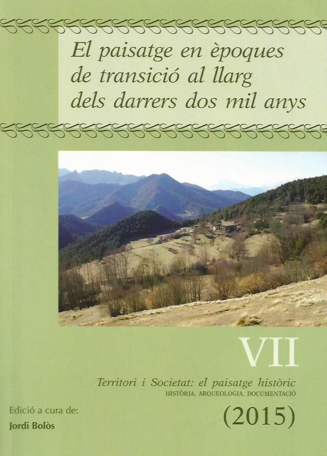 Vorderes Coverbild El paisatge en èpoques de transició al llarg dels darrers dos mil anys