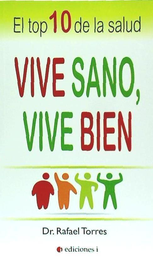 Vorderes Coverbild Vive sano, vive bien : el top 10 de la salud