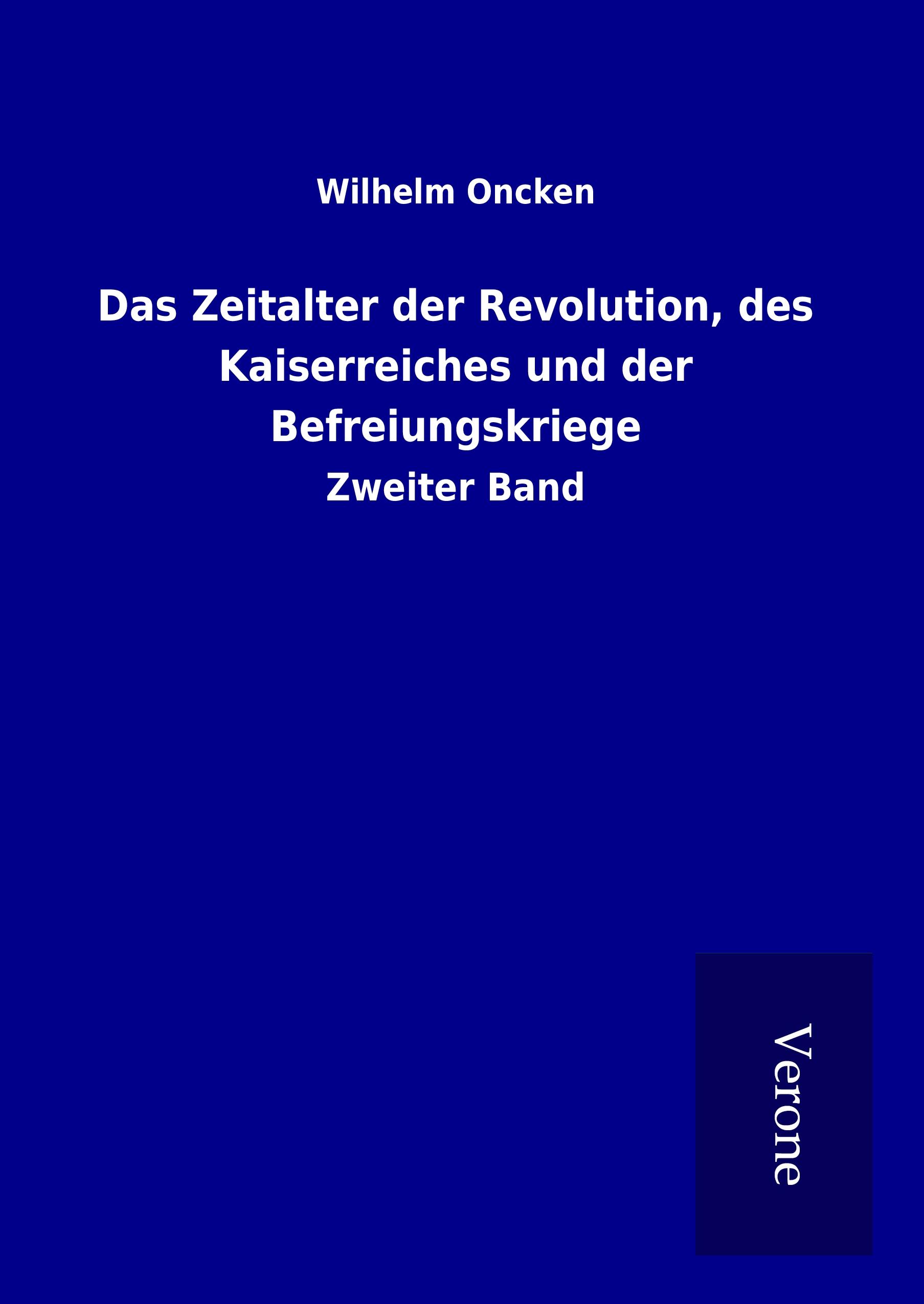 Vorderes Coverbild Das Zeitalter der Revolution, des Kaiserreiches und der Befreiungskriege