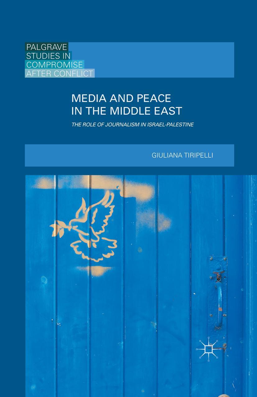 Vorderes Coverbild Media and Peace in the Middle East