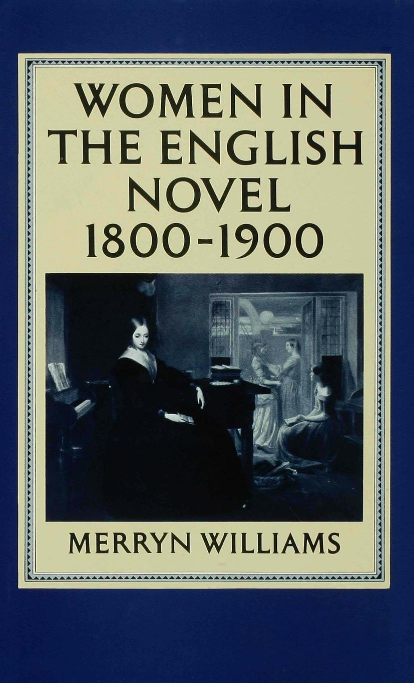 Vorderes Coverbild Women in the English Novel, 1800-1900