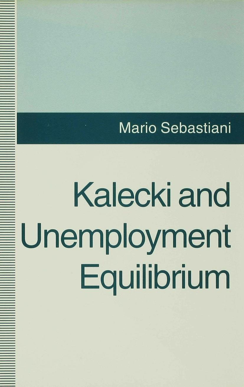Vorderes Coverbild Kalecki and Unemployment Equilibrium