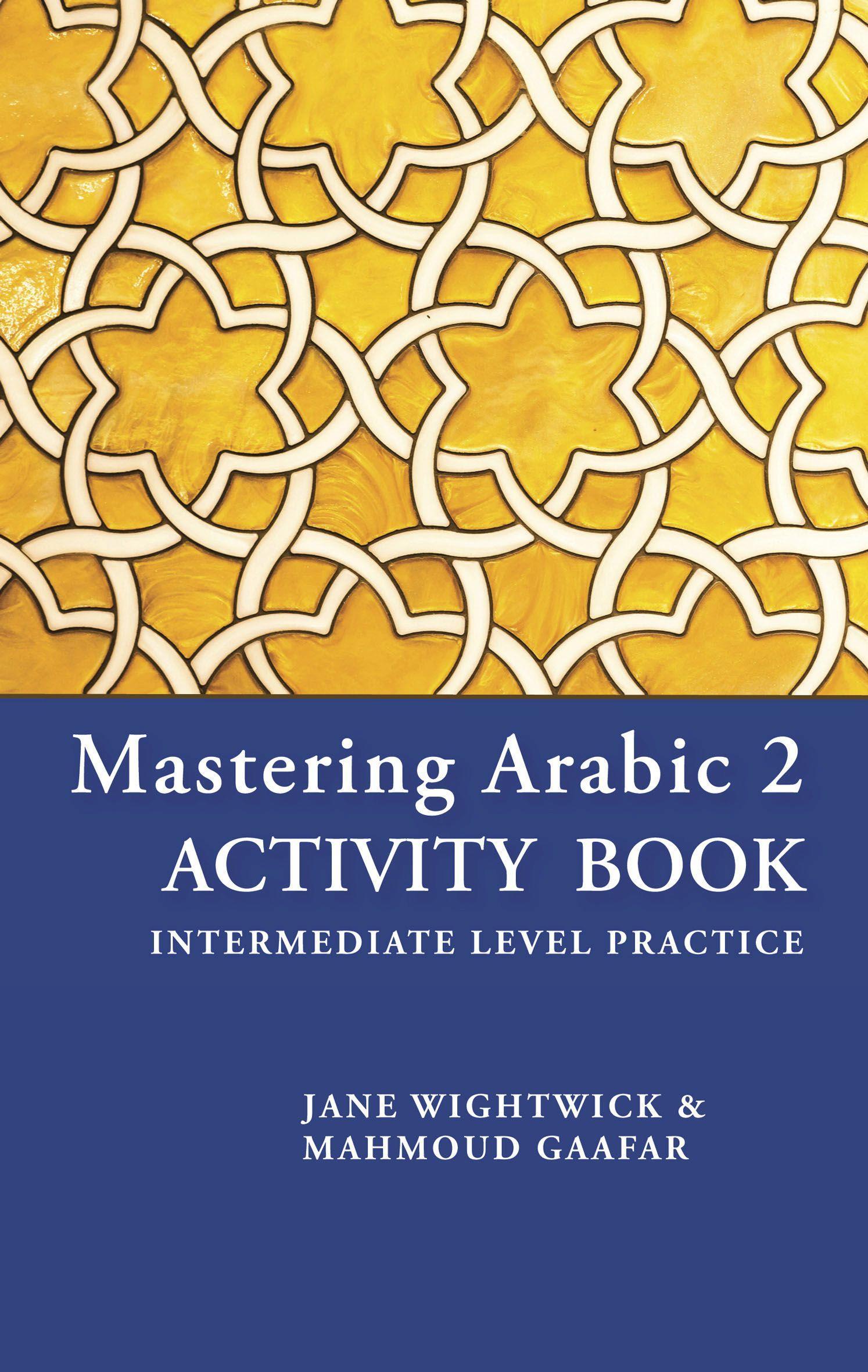 Vorderes Coverbild Mastering Arabic 2 Activity Book